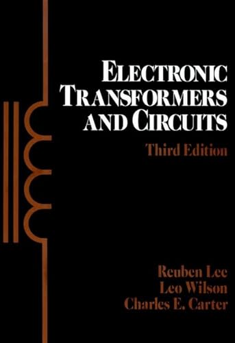 9780471819769: Electronic Transformers and Circuits, 3E