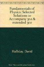 9780471819967: Selected Solutions to Accompany 3r.e.& extended 3r.e (Fundamentals of Physics)