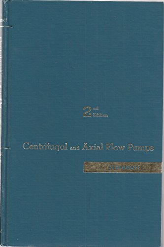 9780471821373: Centrifugal and Axial Flow Pumps: Theory, Design and Application