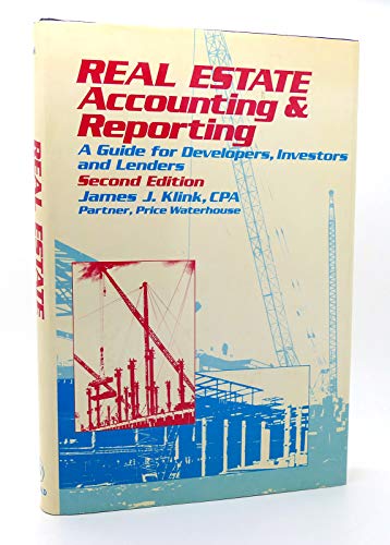 9780471822660: Real Estate Accounting and Reporting: A Guide for Developers, Investors and Lenders