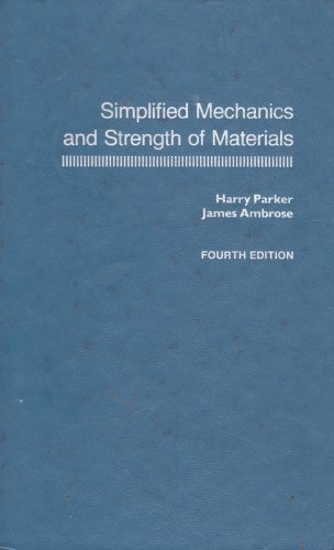 Beispielbild fr Simplified Mechanics and Strength of Materials zum Verkauf von Better World Books