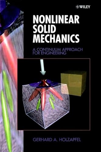 9780471823049: Nonlinear Solid Mechanics: A Continuum Approach for Engineering