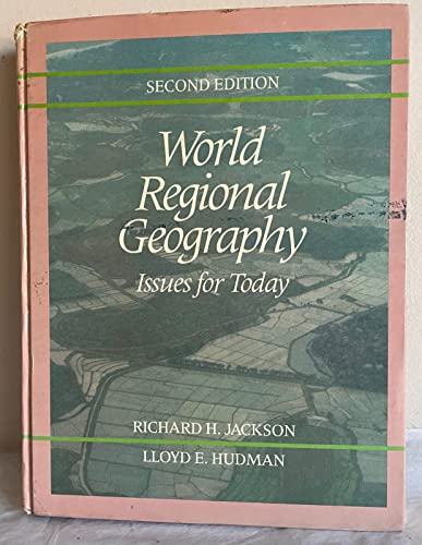 Imagen de archivo de WORLD REGIONAL GEOGRAPHY Issues for Today a la venta por Neil Shillington: Bookdealer/Booksearch
