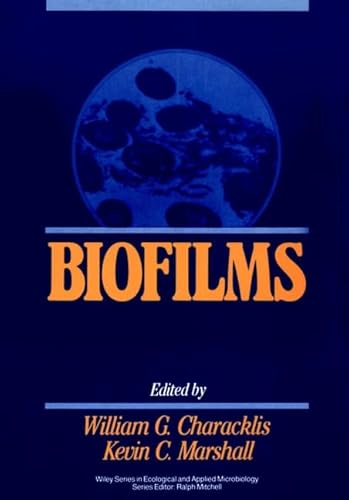Biofilms (Wiley Series in Ecological and Applied Microbiology)