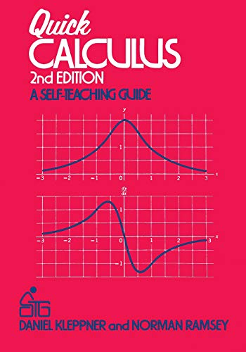 Imagen de archivo de Quick Calculus: A Self-Teaching Guide, 2nd Edition a la venta por Wonder Book