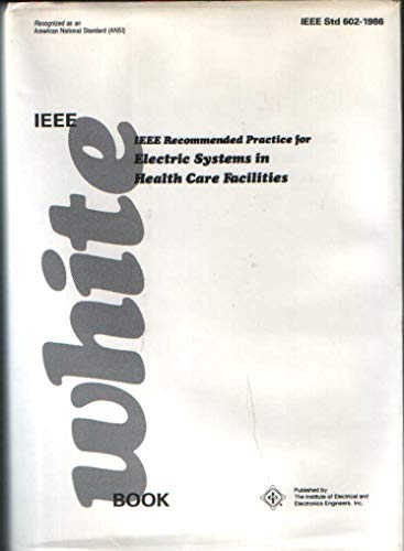 Imagen de archivo de Recommended Practice for Electric Systems in Health Care Facilities a la venta por ThriftBooks-Dallas