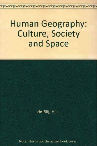 9780471827641: Human Geography: Culture, Society and Space
