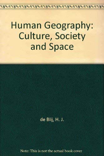 Stock image for Human Geography: Culture, Society, and Space for sale by Wonder Book