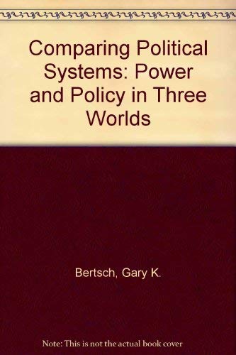 9780471827726: Comparing Political Systems: Power and Policy in Three Worlds