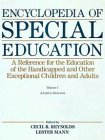 Encyclopedia of Special Education: A Reference for the Education of the Handicapped and Other Exceptional Children and Adults (3 volume set) (9780471828587) by Reynolds, Cecil R.; Mann, Lester