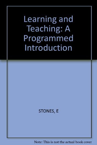Beispielbild fr Stones Learning And ?teaching?: A Programmed Introduction zum Verkauf von WorldofBooks