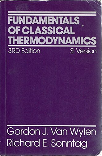 Imagen de archivo de Fundamentals of Classical Thermodynamics: S.I. Version a la venta por WorldofBooks