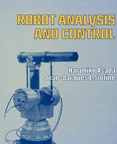 Stock image for Robot Analysis and Control for sale by Ria Christie Collections