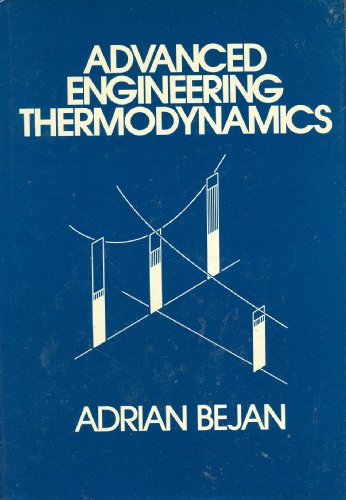 Stock image for Advanced Engineering Thermodynamics for sale by Wonder Book