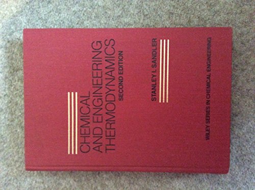 Imagen de archivo de Chemical and Engineering Thermodynamics (Wiley Series in Chemical Engineering) a la venta por Zoom Books Company