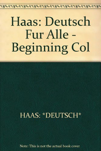 Stock image for Deutsch Fur Alle, Workbook: Beginning College German - A Comprehensive Approach for sale by ThriftBooks-Dallas