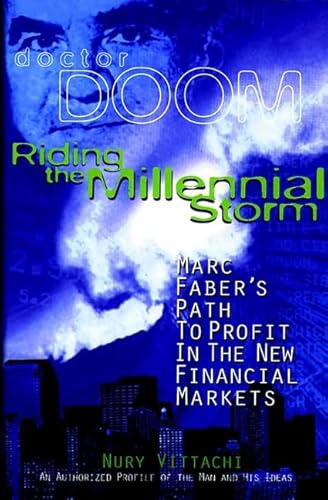 Beispielbild fr Riding the Millennial Storm: Marc Fabers Path to Profit in the Financial Markets zum Verkauf von Zoom Books Company