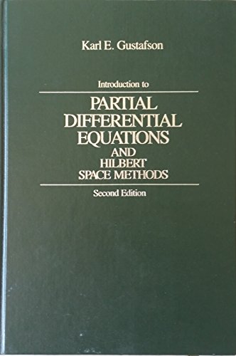 9780471832270: Introduction to Partial Differential Equations and Hilbert Space Methods