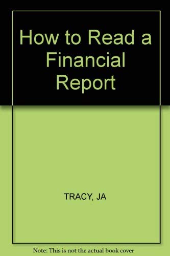 Imagen de archivo de How to Read a Financial Report a la venta por Zoom Books Company