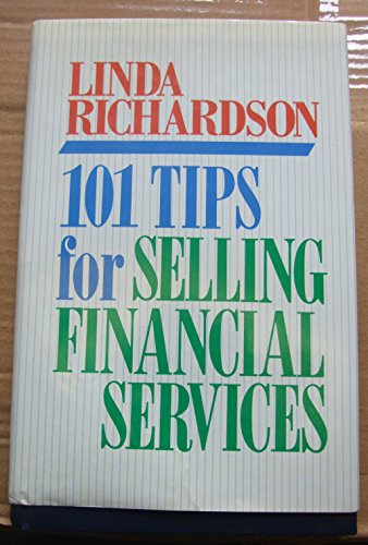 Beispielbild fr 101 Tips for Selling Financial Services zum Verkauf von Better World Books