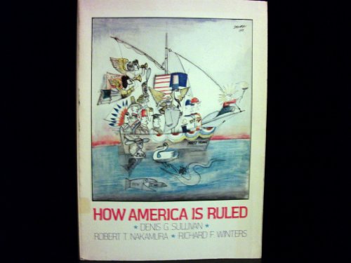 Imagen de archivo de How America is Ruled a la venta por Hay-on-Wye Booksellers