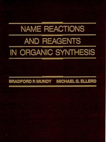 9780471836261: Name Reactions and Reagents in Organic Synthesis