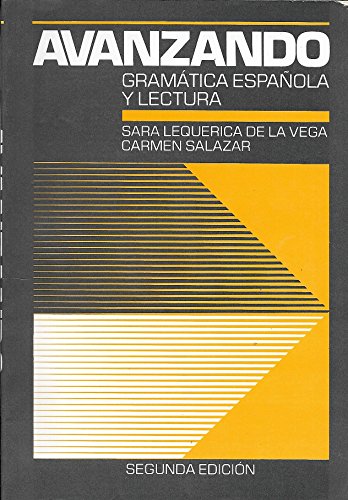 Stock image for Avanzando: Gramatica Espanola Y Lectura for sale by HPB-Red