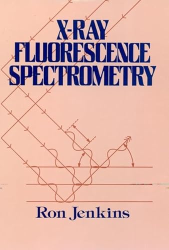 Imagen de archivo de X-Ray Fluorescence Spectrometry a la venta por Better World Books
