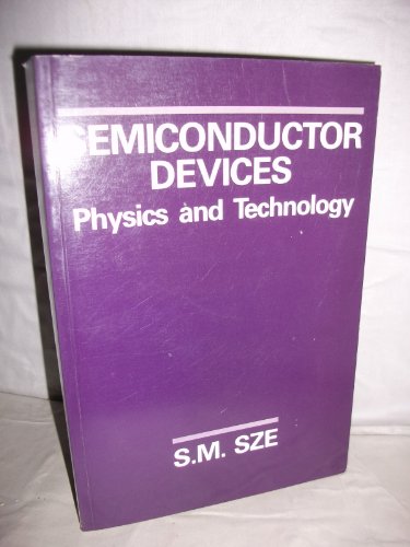 9780471837046: Semiconductor Devices: Physics and Technology