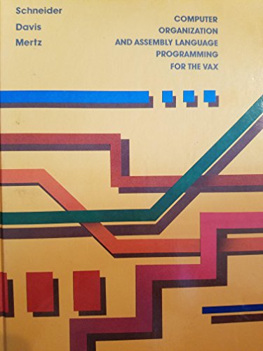 Stock image for Computer Organization and Assembly Language Programming for Vax for sale by Bingo Used Books