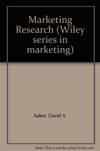 Marketing Research (Self-Teaching Guides) (9780471838753) by Aaker, David A.