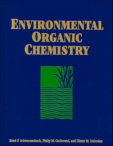 Beispielbild fr Environmental Organic Chemistry zum Verkauf von ThriftBooks-Dallas