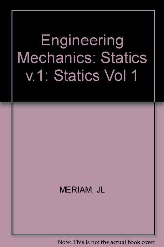 Stock image for Engineering Mechanics, Volume 1: Statics (2nd Edition) for sale by Book Dispensary
