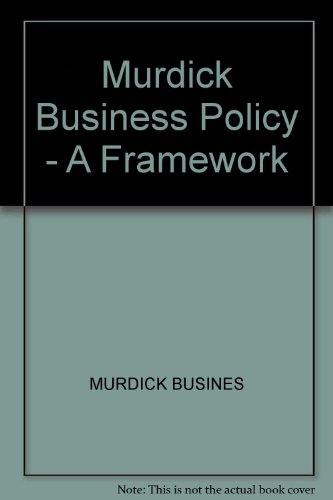 Stock image for Business Policy : A Framework for Analysis for sale by Better World Books