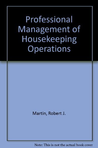 Imagen de archivo de Professional Management of Housekeeping Operations a la venta por Better World Books