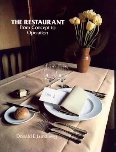 Imagen de archivo de The Restaurant: From Concept to Operation a la venta por SecondSale