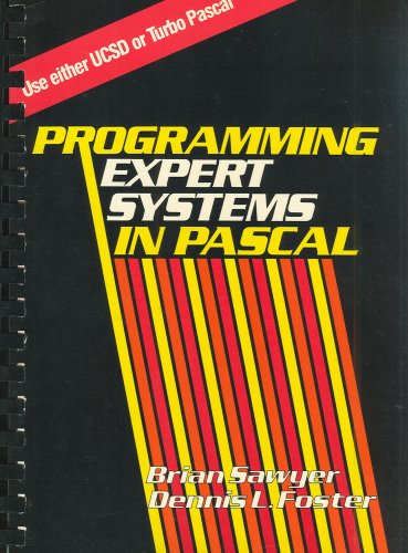 Beispielbild fr Programming Expert Systems in PASCAL (General Trade) zum Verkauf von Recycle Bookstore