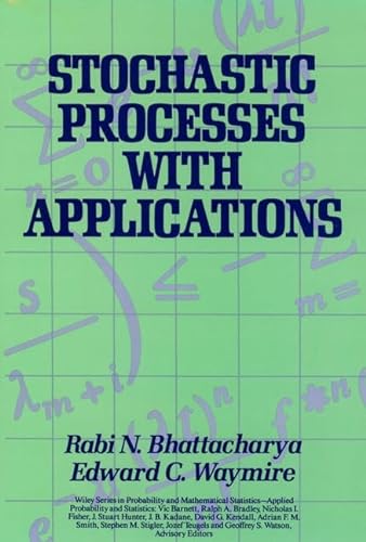 

Stochastic Processes with Applications (Wiley Series in Probability and Statistics - Applied Probability and Statistics Section)