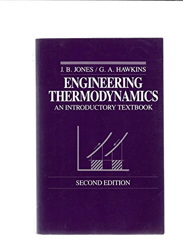 Beispielbild fr Engineering Thermodynamics: An Introductory Textbook zum Verkauf von Anybook.com