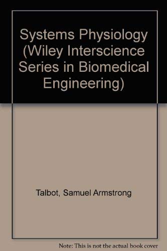 Stock image for Systems Physiology (Wiley Interscience Series in Biomedical Engineering) for sale by HPB-Red