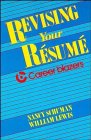 Beispielbild fr Revising Your Resume (Career Blazers) zum Verkauf von Wonder Book