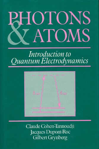 Stock image for PHOTONS AND ATOMS: INTRODUCTION TO QUANTUM ELECTRODYNAMICS for sale by Second Story Books, ABAA