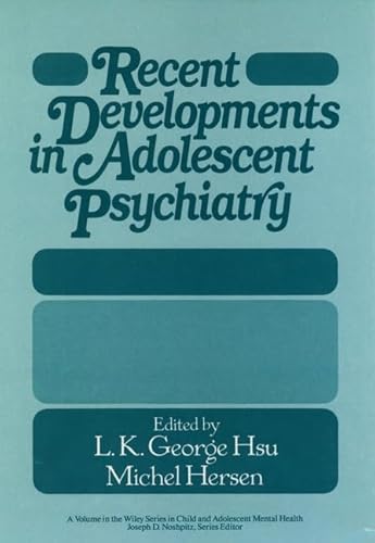 Stock image for Recent Developments in Adolescent Psychiatry for sale by Better World Books