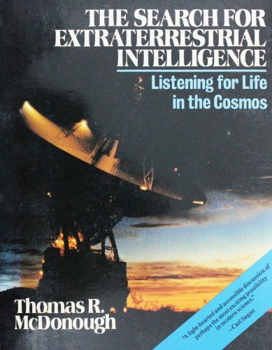 Stock image for The Search for Extraterrestrial Intelligence: Listening for Life in the Cosmos for sale by ThriftBooks-Dallas
