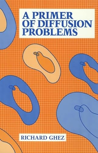 9780471846925: A Primer of Diffusion Problems