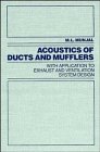 9780471847380: Acoustics of Ducts and Mufflers With Application to Exhaust and Ventilation System Design