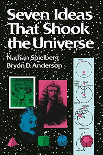 9780471848165: Seven Ideas that Shook the Universe, Trade Version