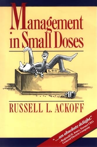 Imagen de archivo de Management in Small Doses a la venta por BookHolders