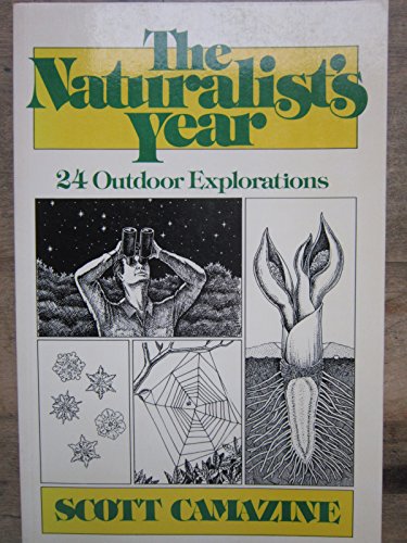 Imagen de archivo de The Naturalist's Year: 24 Outdoor Explorations a la venta por Gil's Book Loft