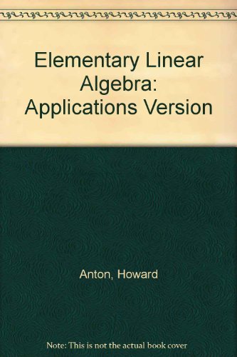 9780471851042: Applications Version (Elementary Linear Algebra)